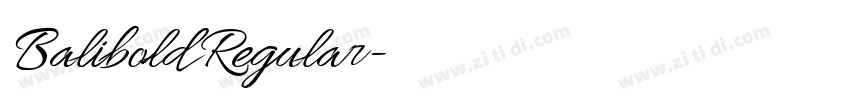 Balibold Regular字体转换 Balibold Regular字体转换